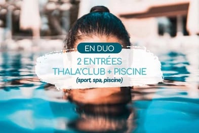 Image de 2 ENTRÉES THALA'CLUB + PISCINE | DUO